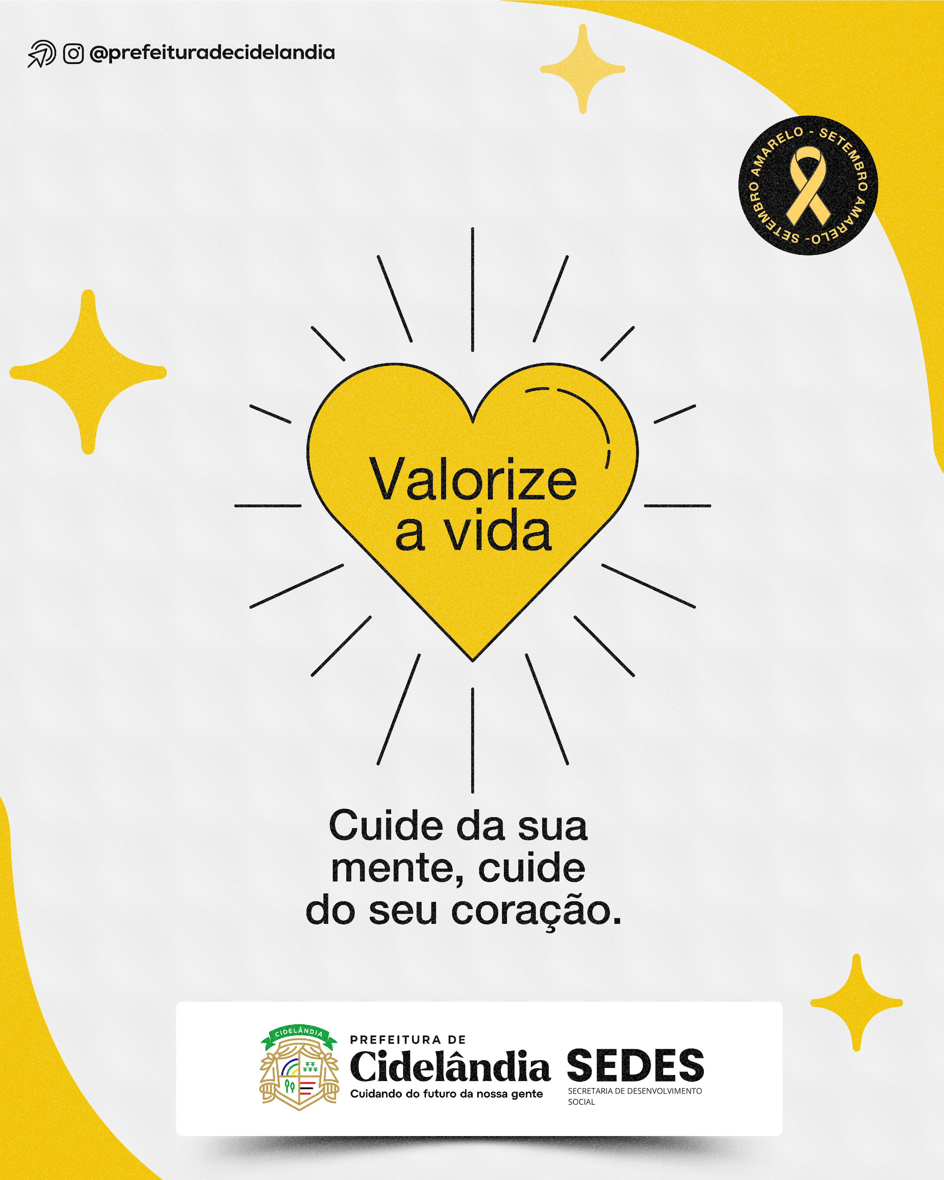 SETEMBRO AMARELO: SECRETARIA DE DESENVOLVIMENTO SOCIAL INICIA CAMPANHA DE PREVENÇÃO AO SUICÍDIO