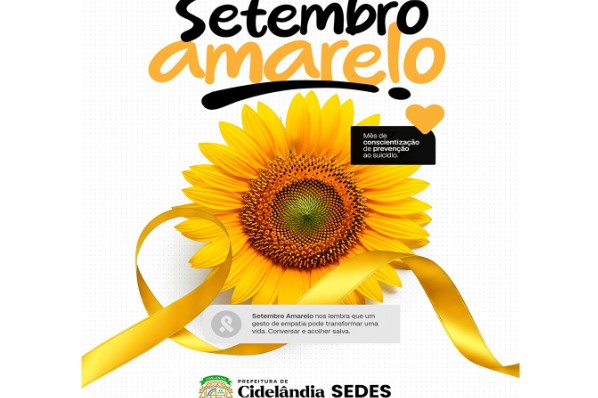 SETEMBRO AMARELO: SECRETARIA DE DESENVOLVIMENTO SOCIAL INICIA CAMPANHA DE PREVENÇÃO AO SUICÍDIO